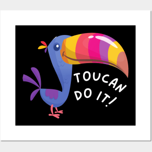 Toucan do it! Posters and Art